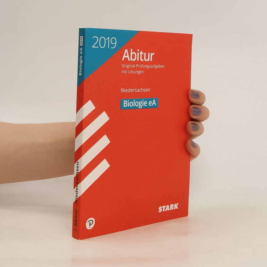 Autorenkollektiv Abitur 2019 - Niedersachsen - Biologie eA