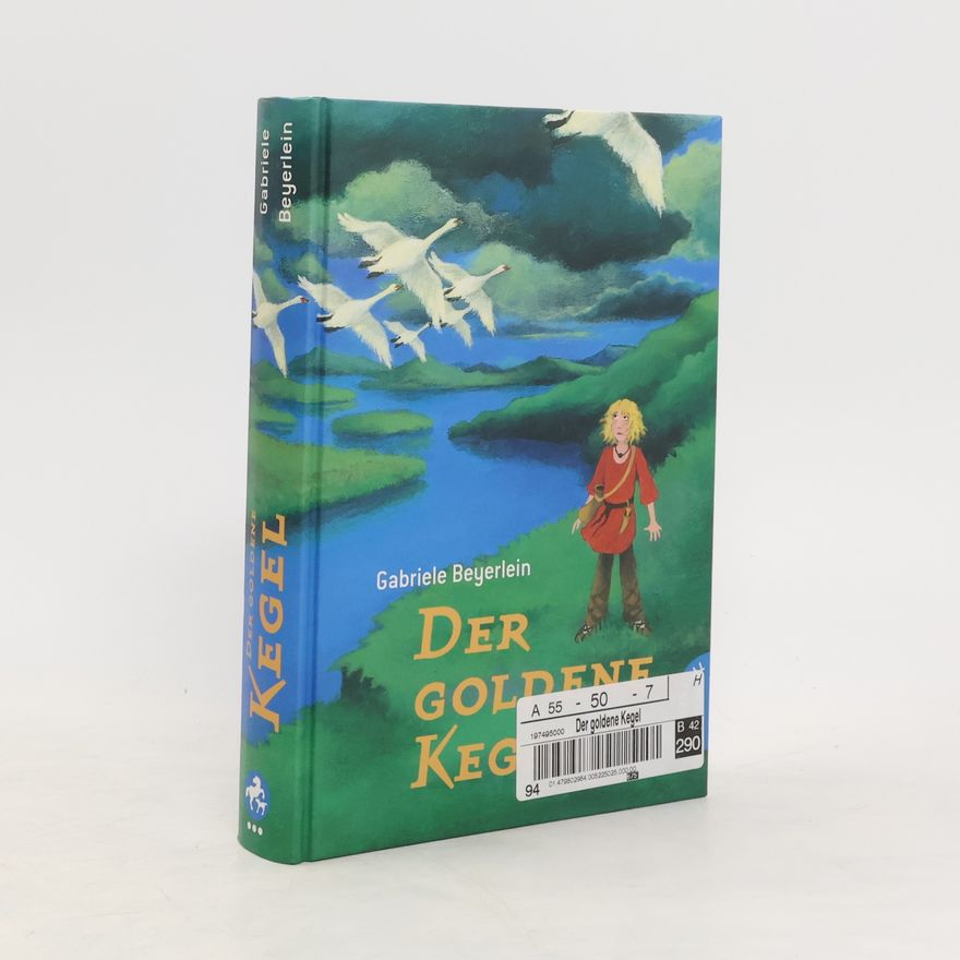 Gabriele Beyerlein Der goldene Kegel