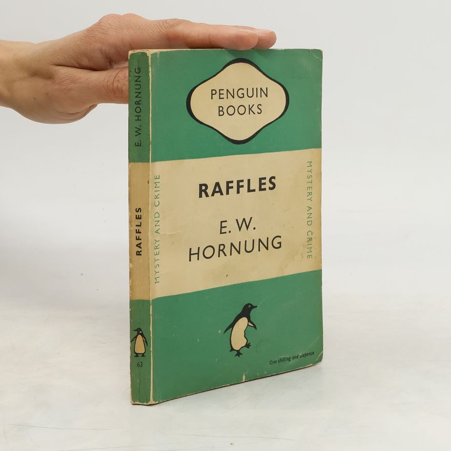 Ernest William Hornung Raffles