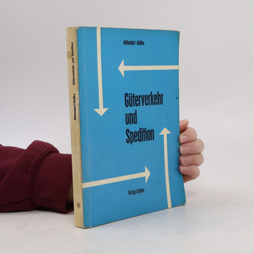 Various authors Güterverkehr und Spedition