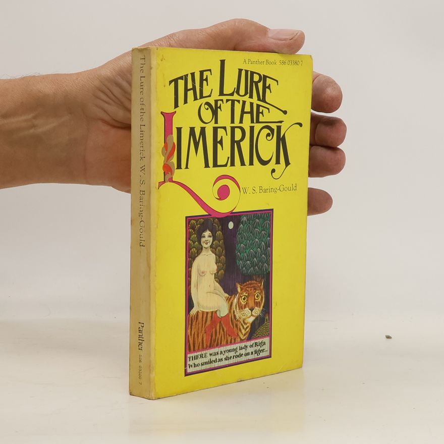 William S. Baring-Gould The Lure of the Limerick