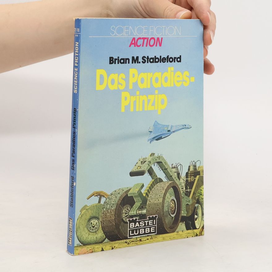 Brian M. Stableford Das Paradies-Prinzip