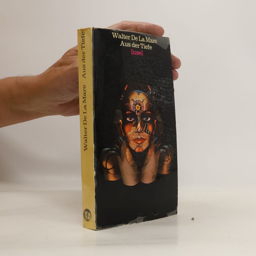 Walter de la Mare Aus der Tiefe