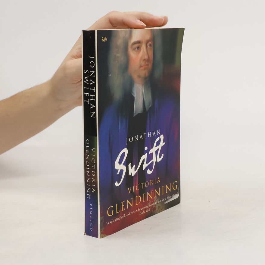 Victoria Glendinning Jonathan Swift