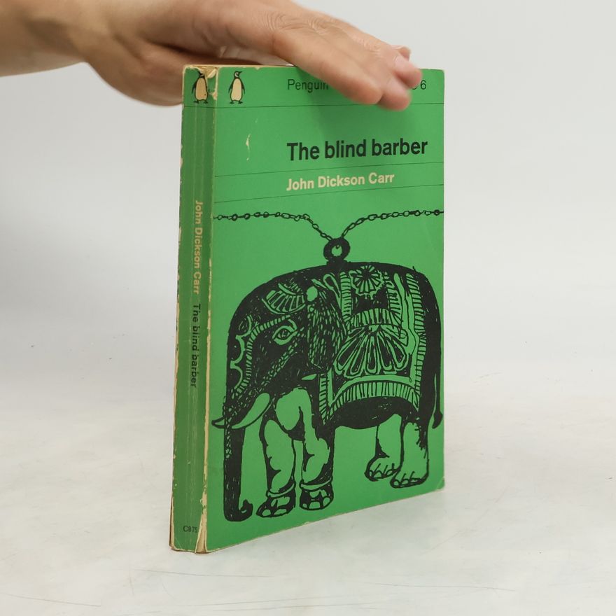 John Dickson Carr The Blind Barber