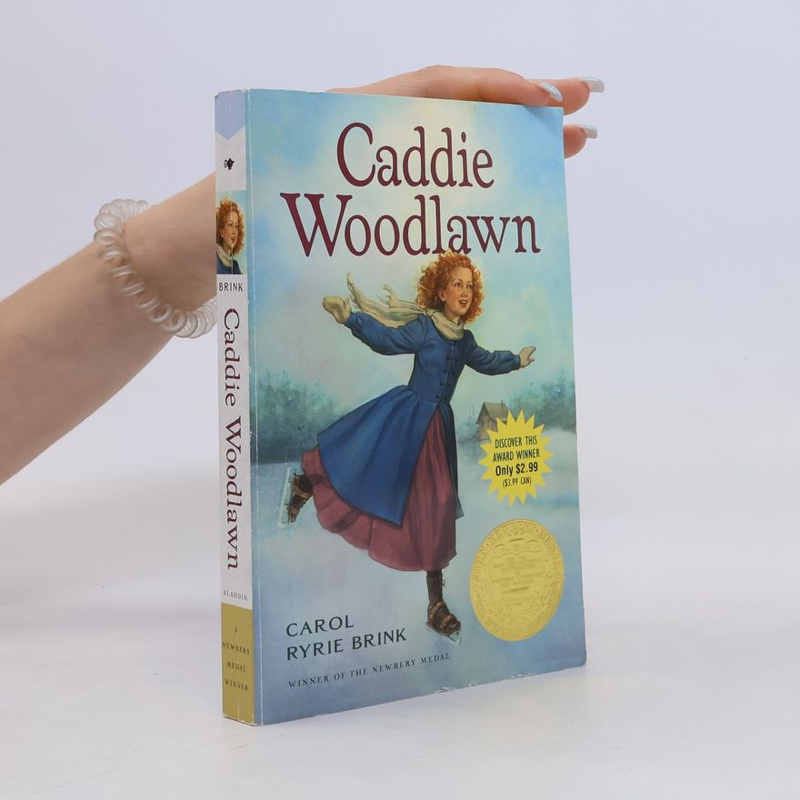 Carol Ryrie Brink Caddie Woodlawn
