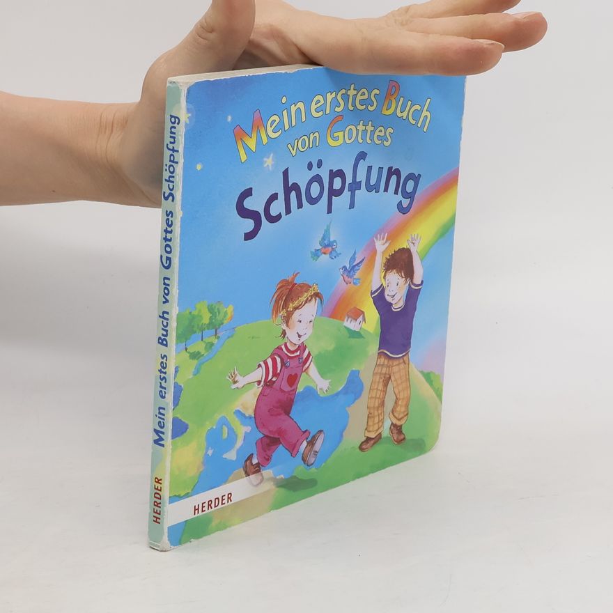 Daniela Pohle Mein erstes Buch von Gottes Schöpfung