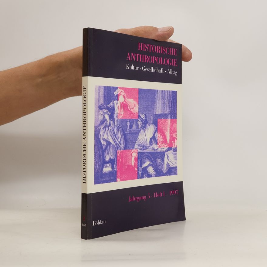 AA.VV. Historische Anthropologie. Jahrgang 5. Heft 1