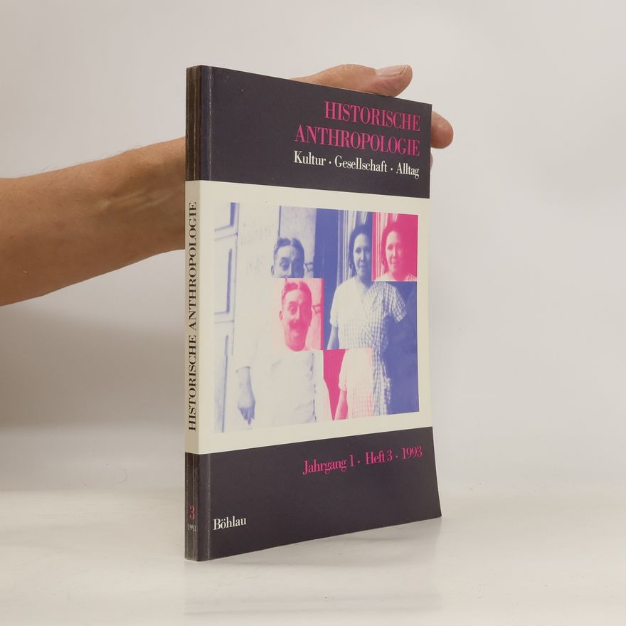 AA.VV. Historische Anthropologie. Jahrgang 1. Heft 3