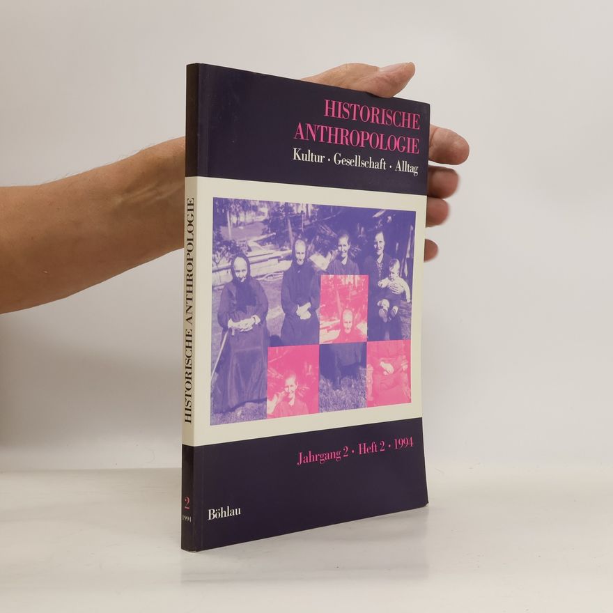 AA.VV. Historische Anthropologie. Jahrgang 2. Heft 2