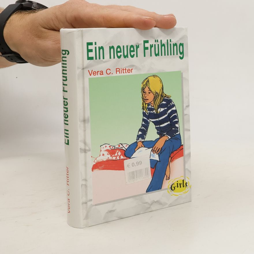 Vera C Ritter Ein neuer Frühling