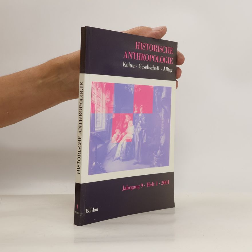 AA.VV. Historische Anthropologie. Jahrgang 9. Heft 1