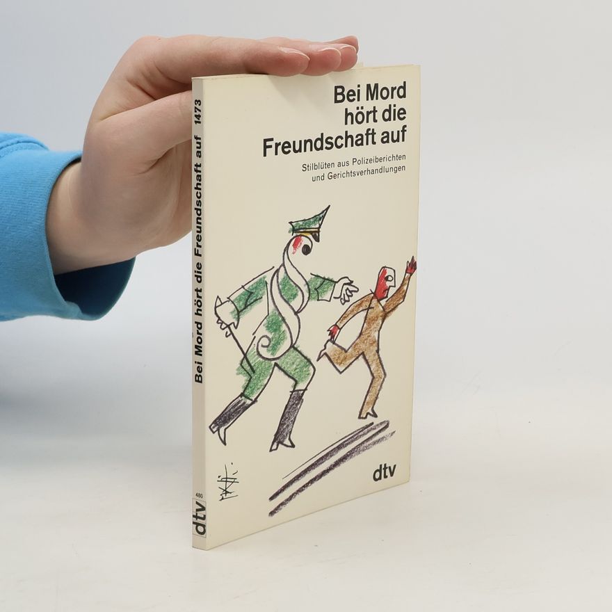 Boris Wittich Bei Mord hört die Freundschaft auf