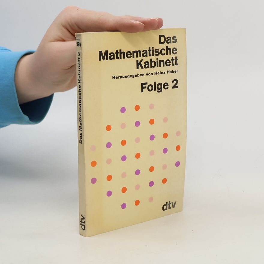 Heinz Haber Das mathematische Kabinett. Folge 2