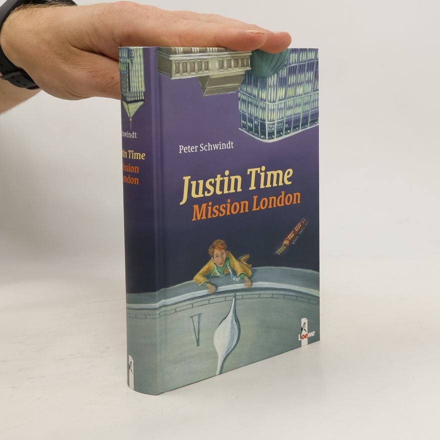 Peter Schwindt Justin Time - Mission London