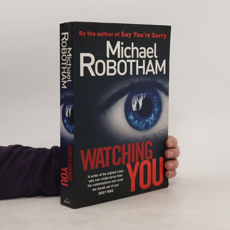Michael Robotham Watching You