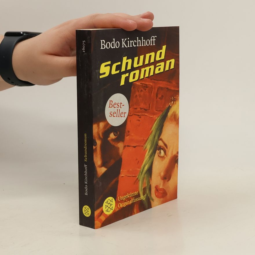 Bodo Kirchhoff Schundroman