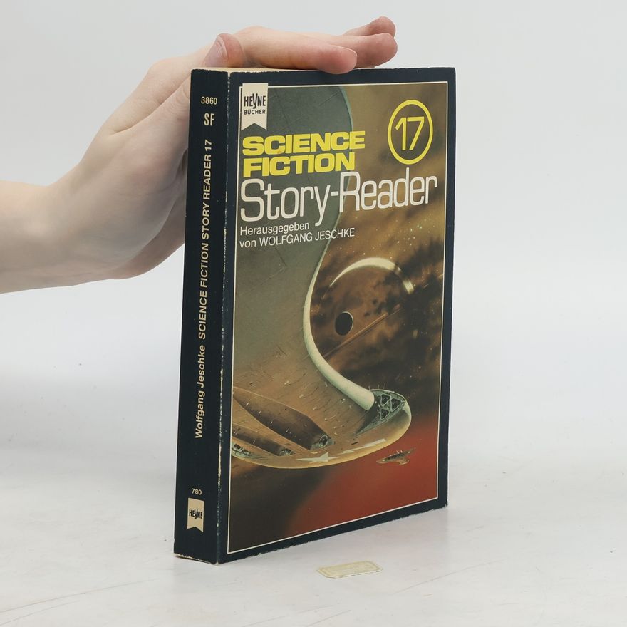 Wolfgang Jeschke Science-Fiction-Story-Reader 17