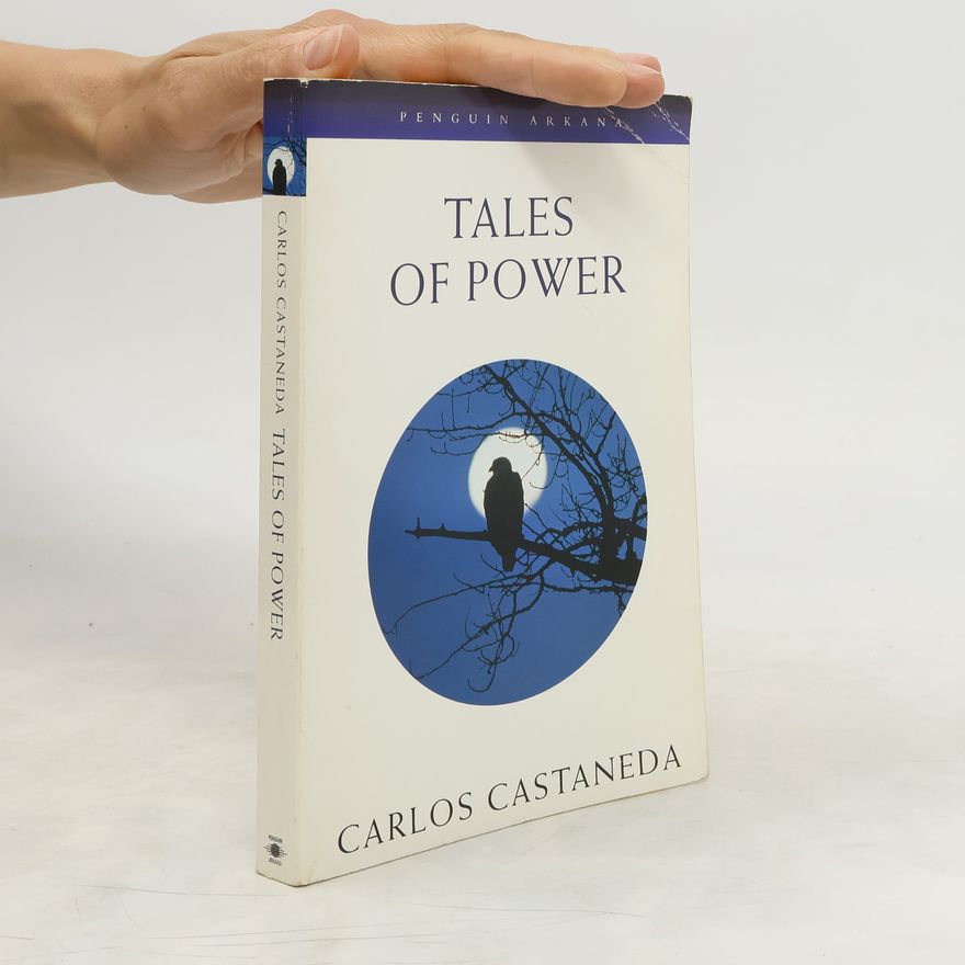 Carlos Castaneda Tales of Power