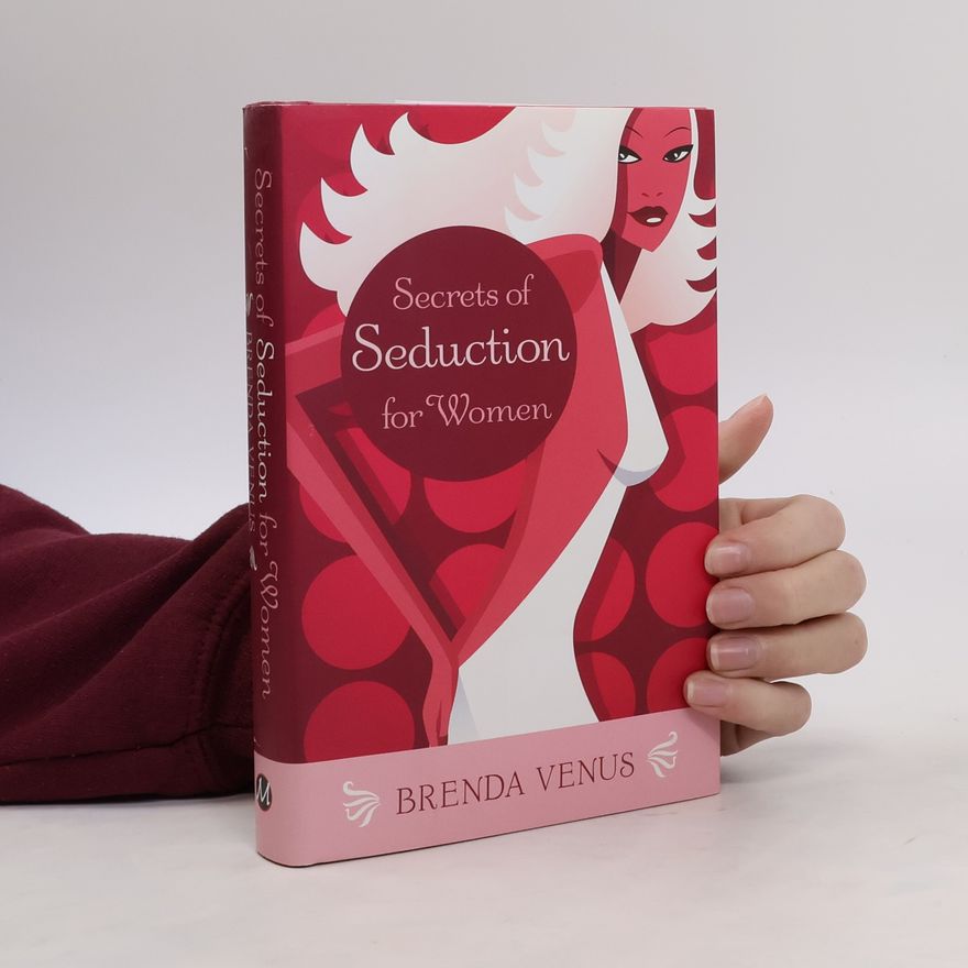 Brenda Venus Secrets of Seduction for Women