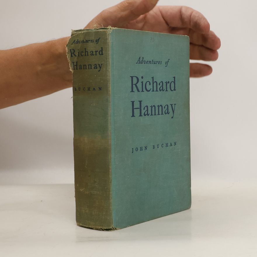John Buchan Adventures of Richard Hannay