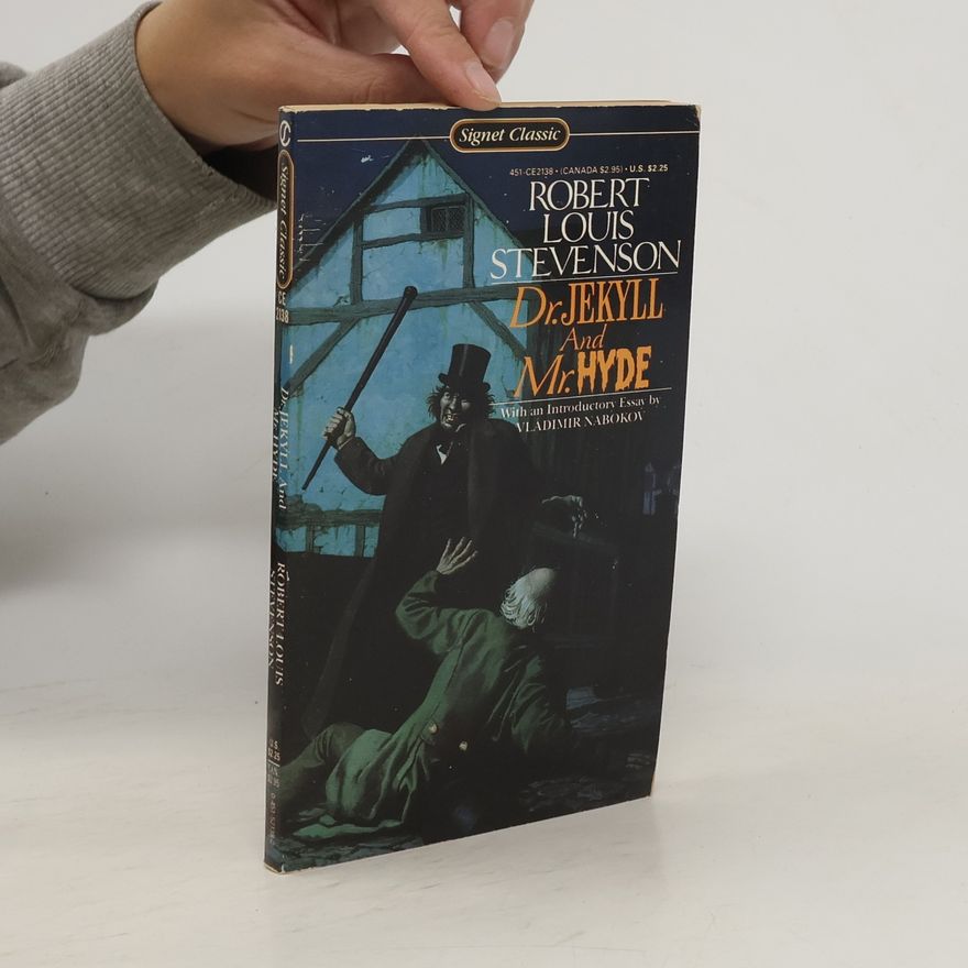 Robert Louis Stevenson Dr. Jekyll and Mr. Hyde