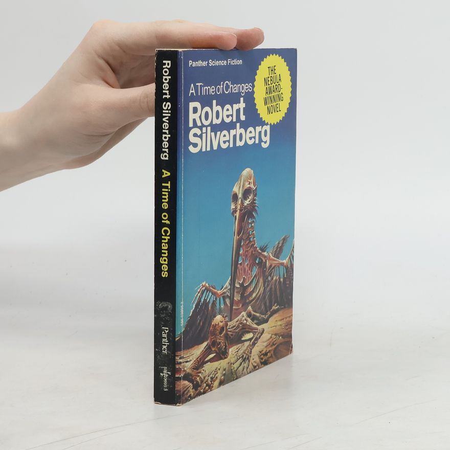 Robert Silverberg A Time of Changes