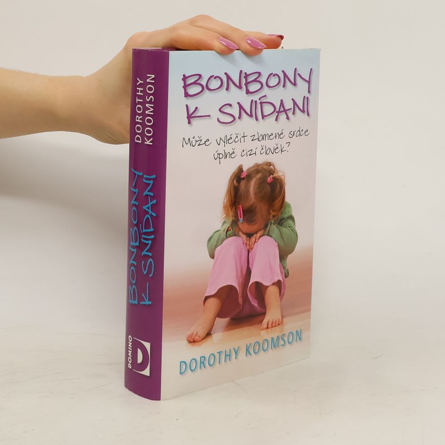 Dorothy Koomson Bonbony k snídani