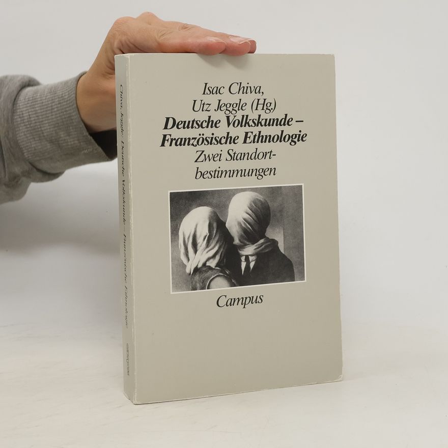 Isac Chiva Deutsche Volkskunde - französische Ethnologie