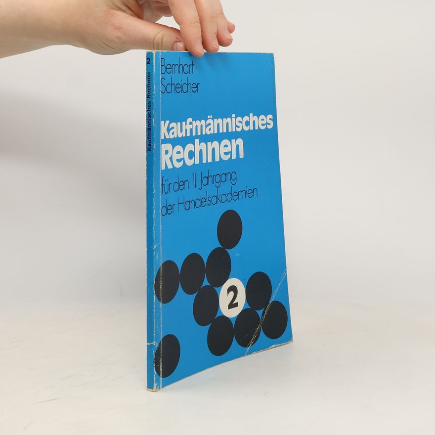 Kolektiv autorů Kaufmännisches Rechnen für den II. Jahrgang der Handelsakademien 2