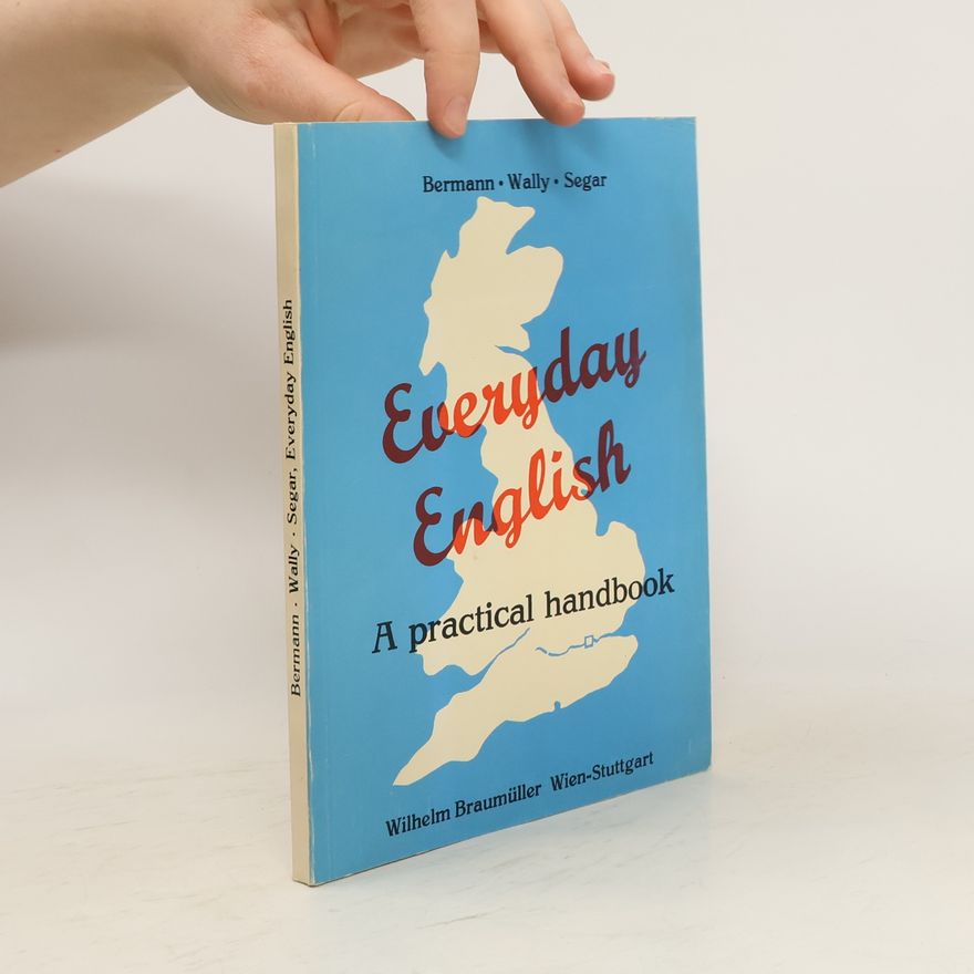 A. Wally Everyday English: A practical handbook