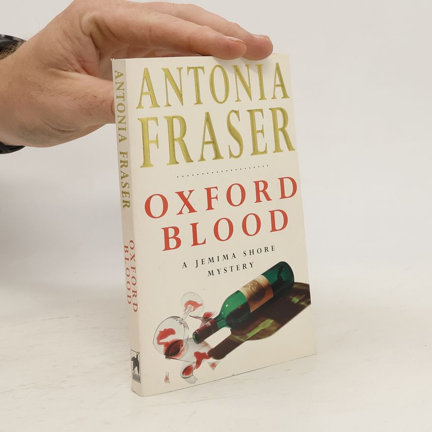 Antonia Fraser Oxford Blood