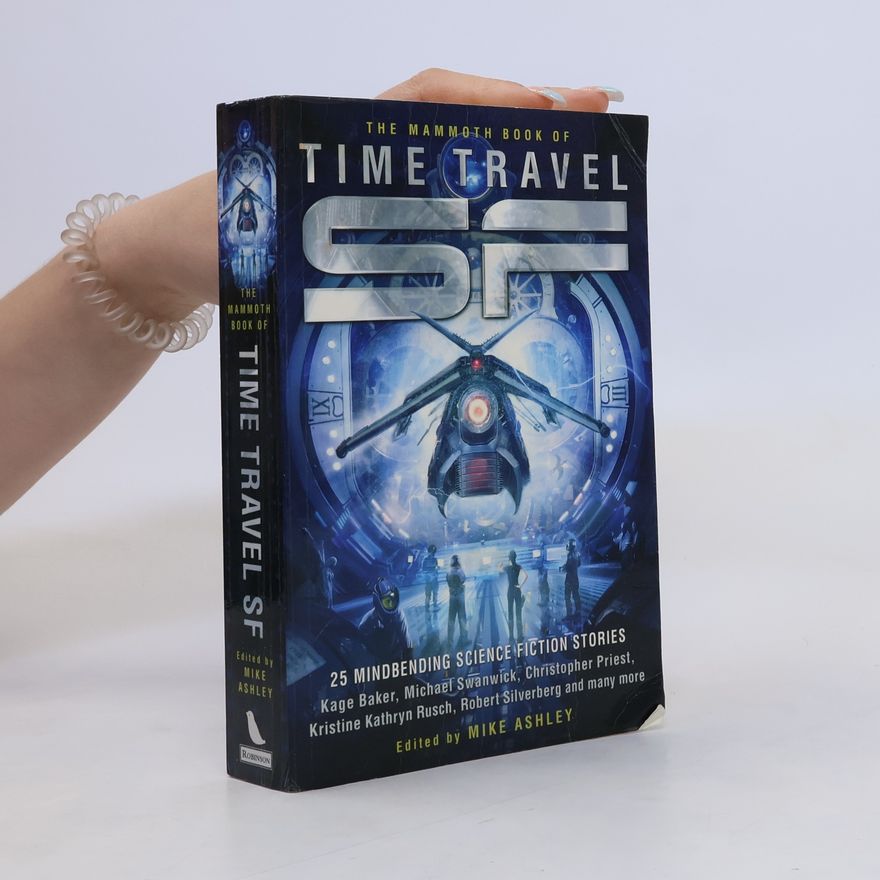 Mike Ashley The Mammoth Book of Time Travel SF