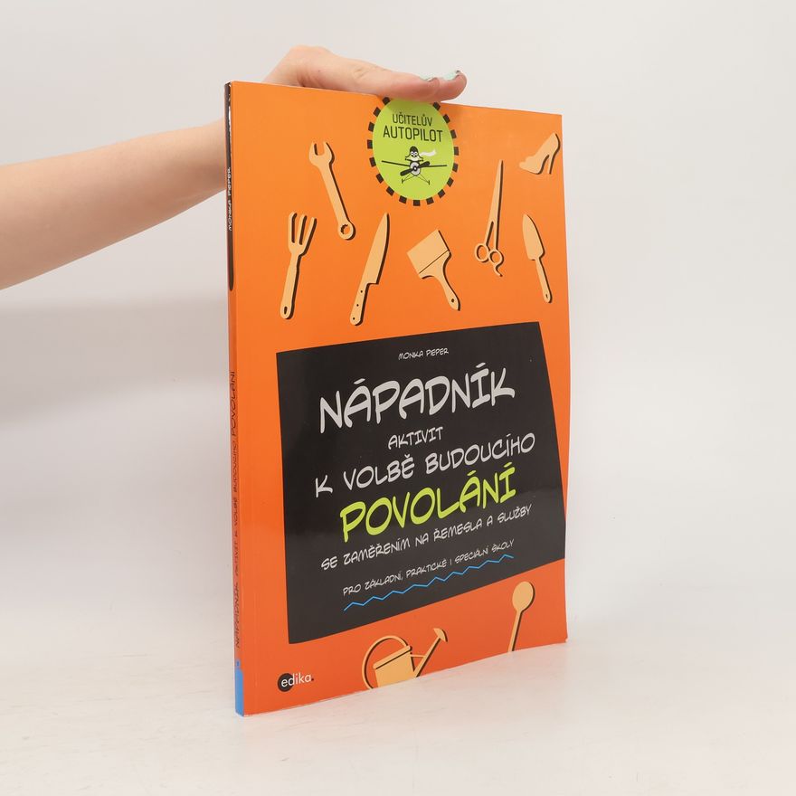 Monika Pieper-Räther Nápadník aktivit k volbě budoucího povolání