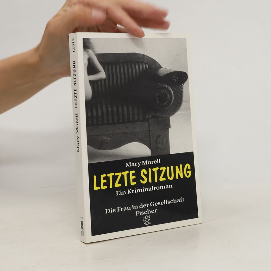 Mary Morell Letzte Sitzung