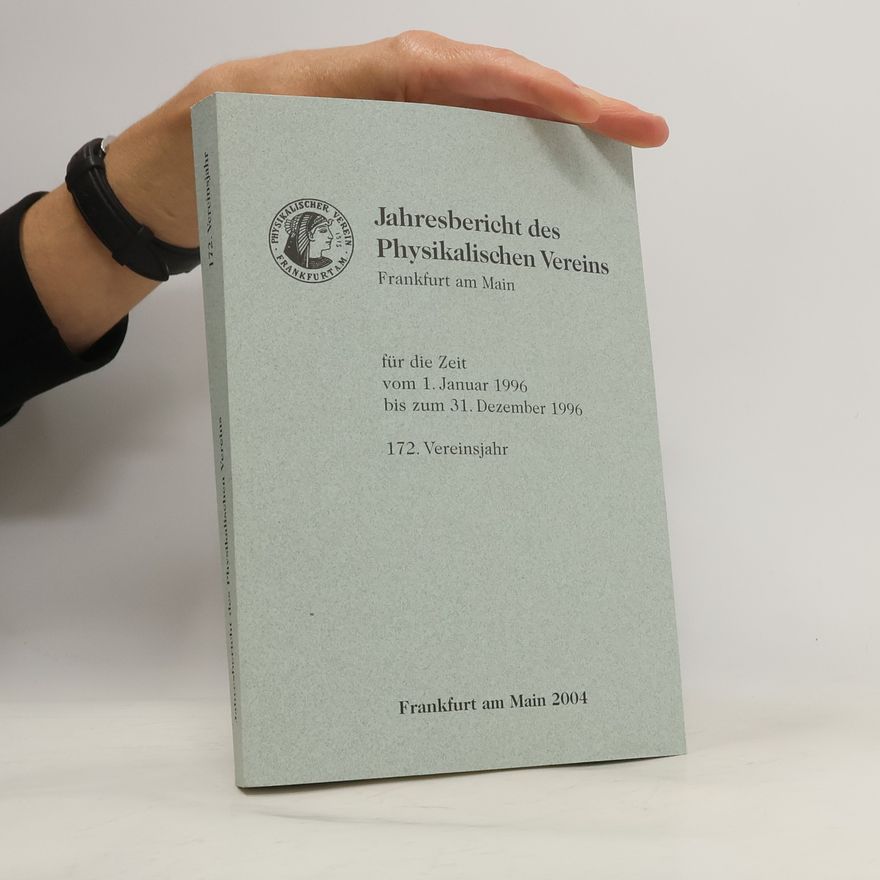 Autorenkollektiv Jahresbericht des physikalischen Vereins zu Frankfurt am Main