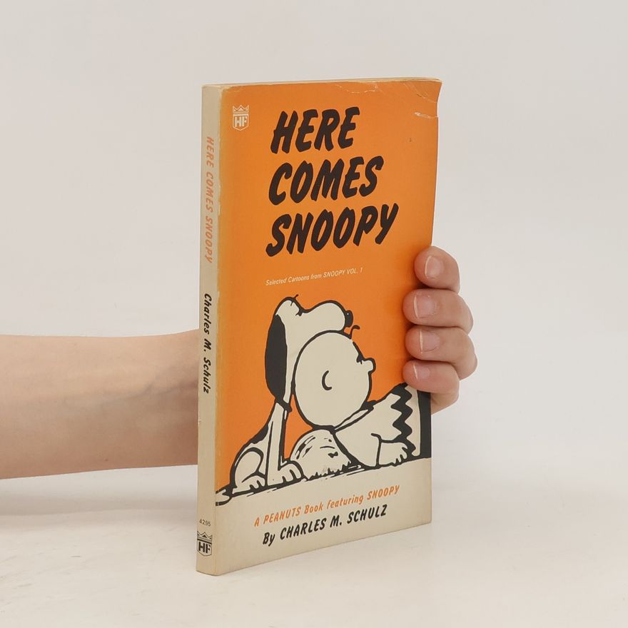 Charles M. Schulz Here Comes Snoopy