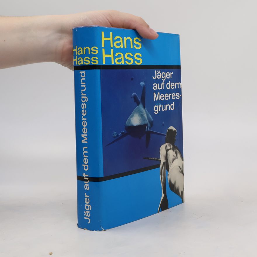 Hans Hass Jäger auf dem Meeresgrund