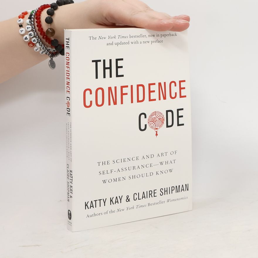 Katty Kay The Confidence Code