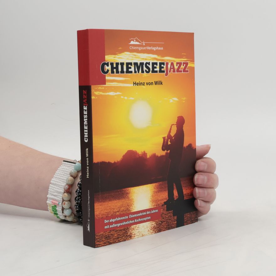Heinz von Wilk Chiemseejazz
