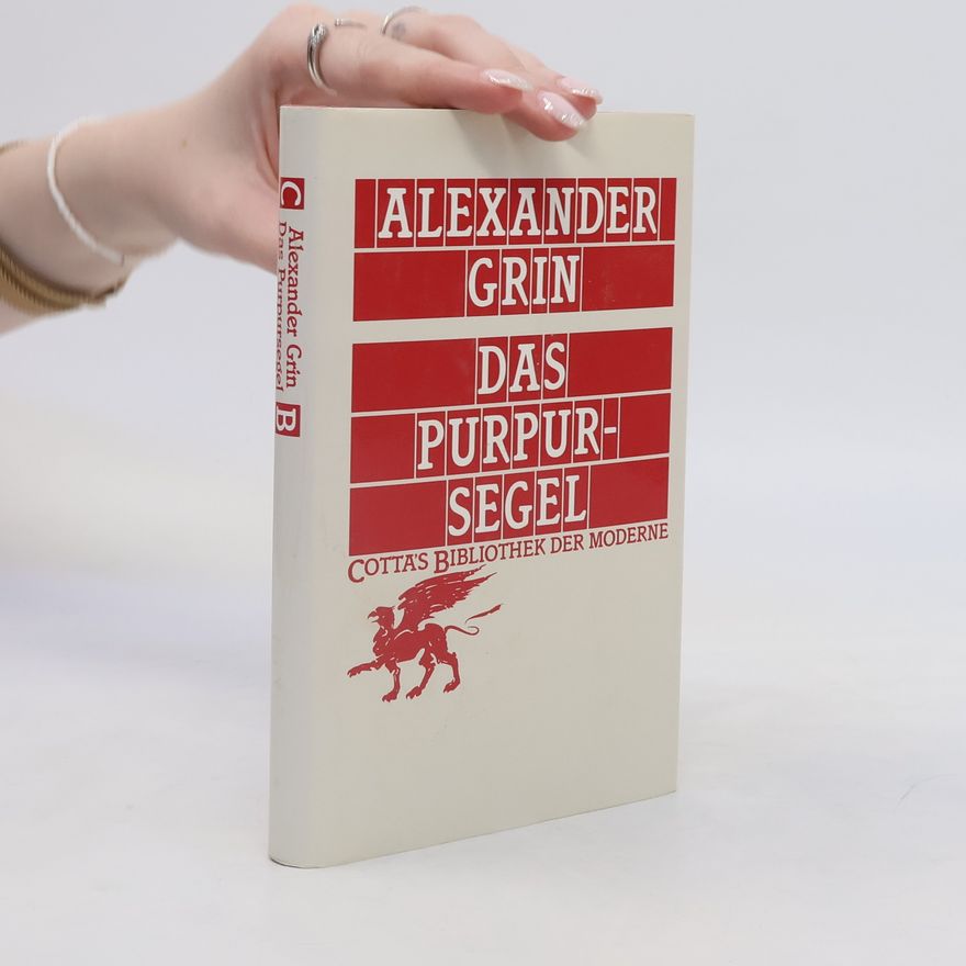 Aleksandr Grin Das Purpursegel