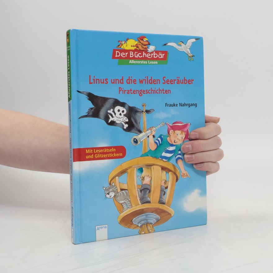 Frauke Nahrgang Linus und die wilden Seeräuber