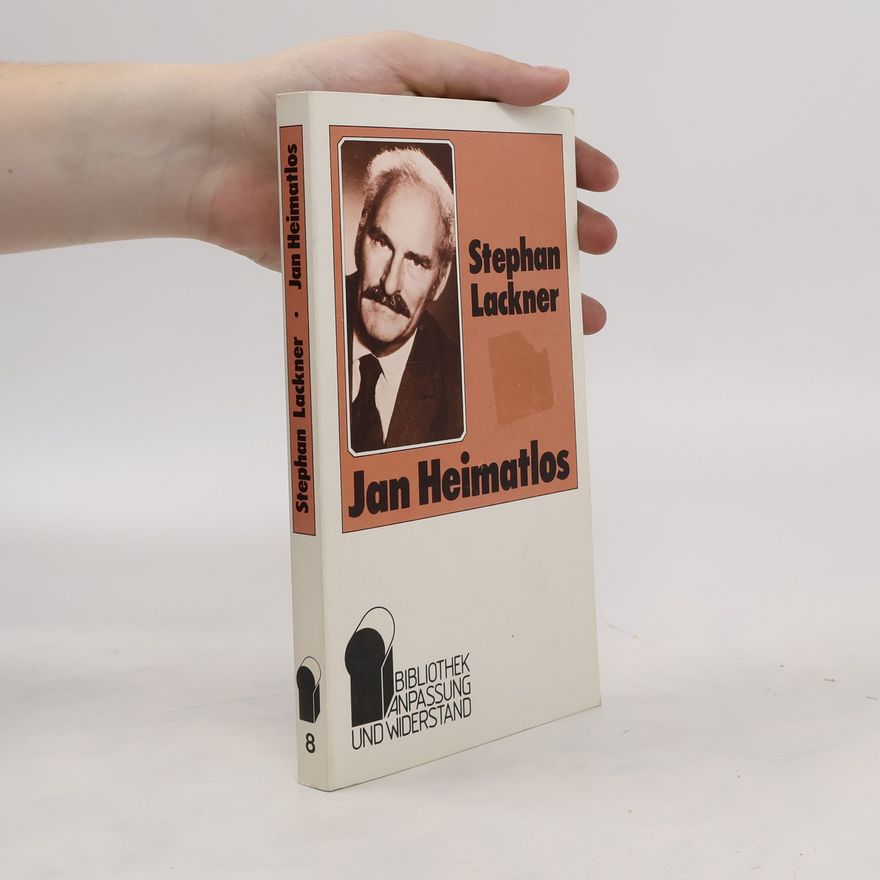 Stephan Lackner Jan Heimatlos