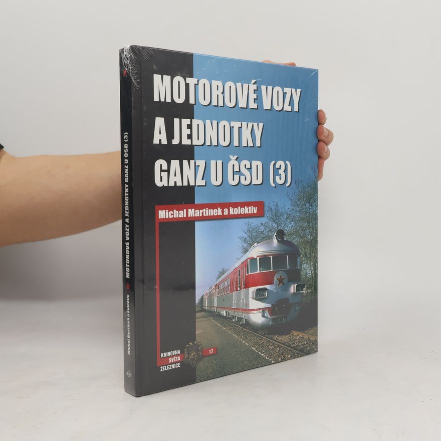 Michal Martinek Motorové vozy a jednotky Ganz u ČSD (3)