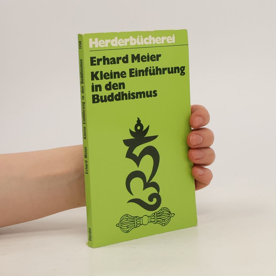 Erhard Meier Kleine Einführung in den Buddhismus