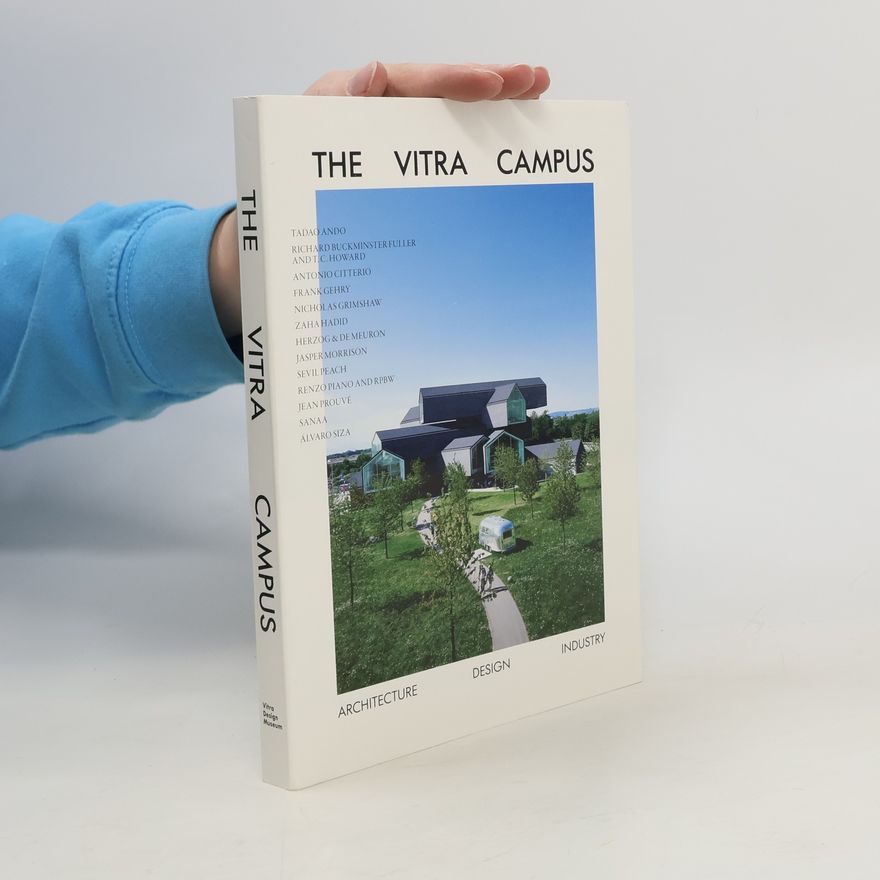 Mateo Kries The Vitra Campus