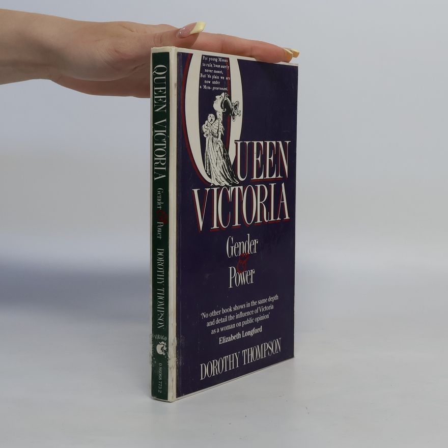 Dorothy Thompsonová Queen Victoria