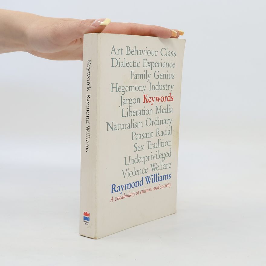 Raymond Williams Keywords