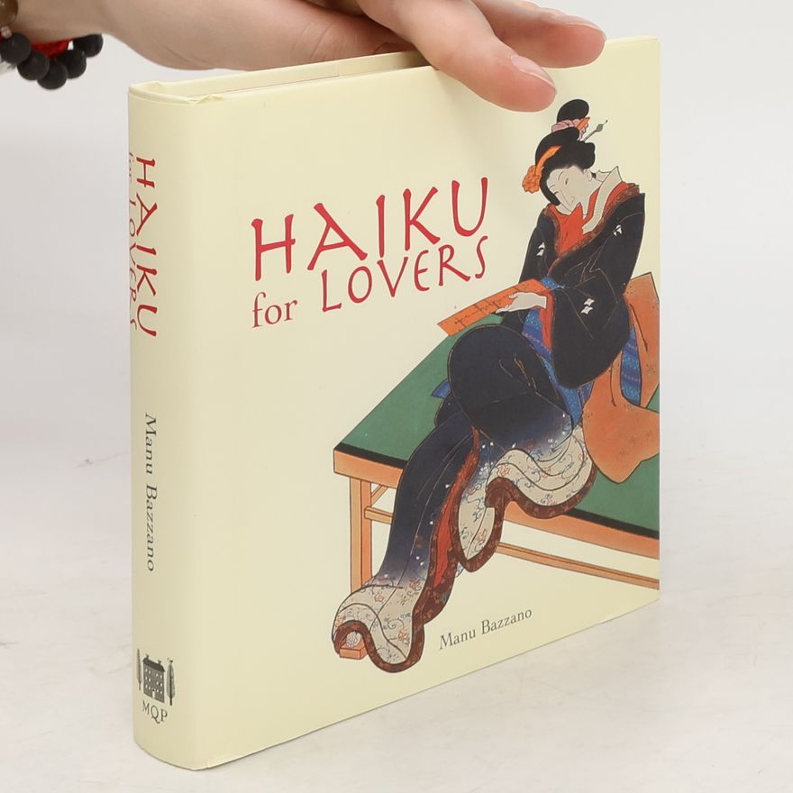 Manu Bazzano Haiku for Lovers