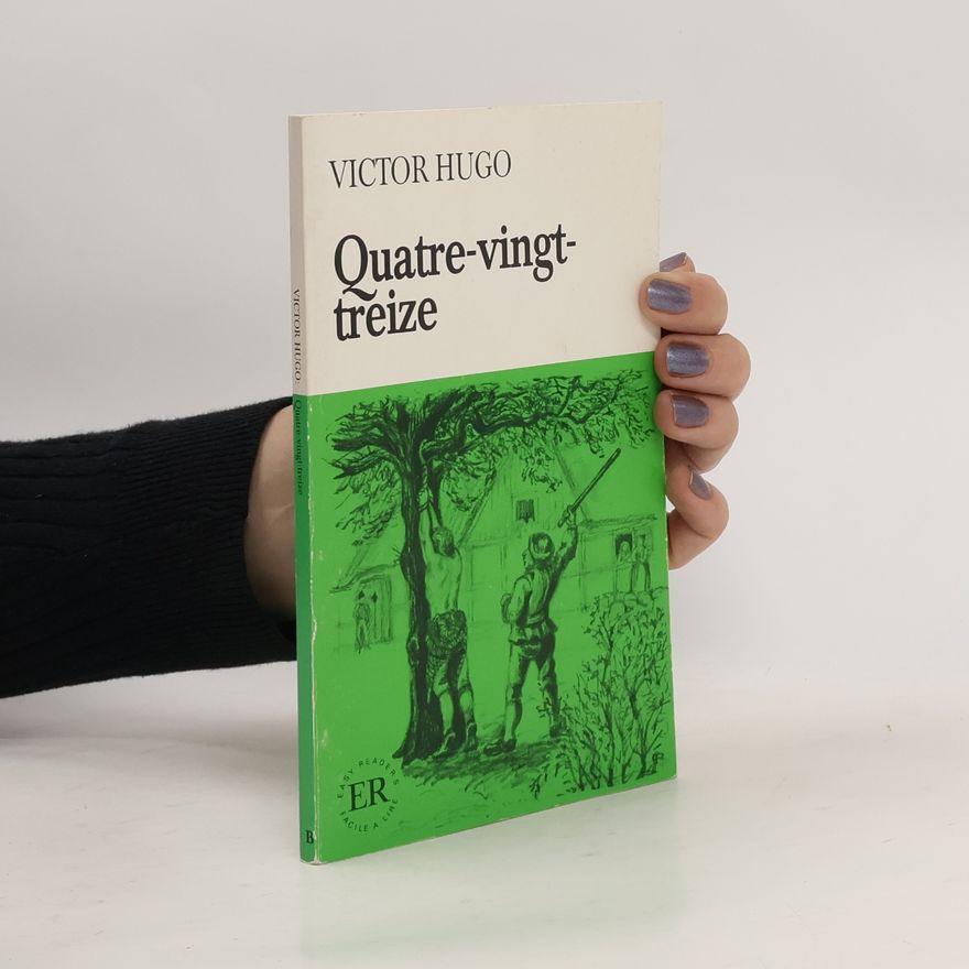 Victor Hugo Quatre-vingt-treize